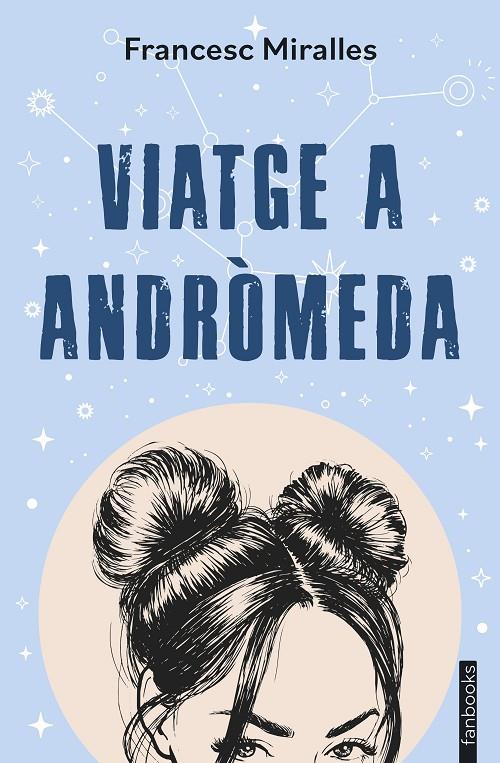 VIATGE A ANDRÒMEDA | 9788410028333 | MIRALLES, FRANCESC