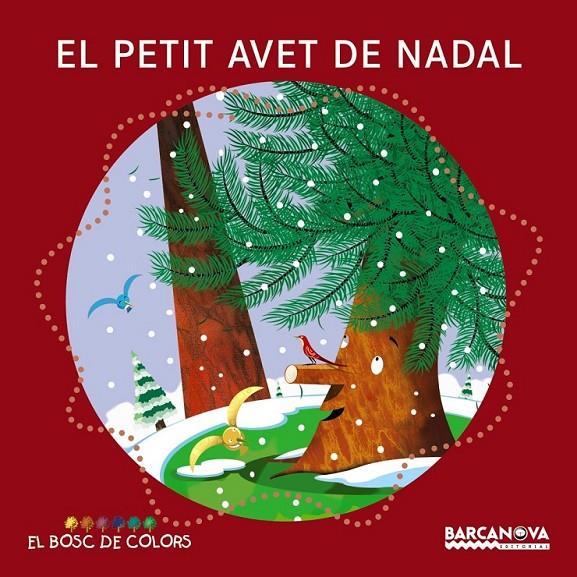 EL PETIT AVET DE NADAL | 9788448932756 | BALDÓ, ESTEL/GIL, ROSA/SOLIVA, MARIA