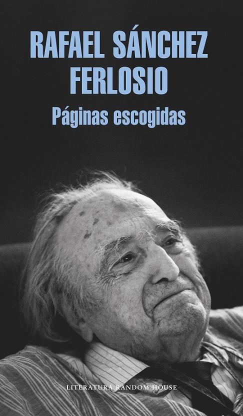 PÁGINAS ESCOGIDAS | 9788439733713 | RAFAEL SÁNCHEZ FERLOSIO