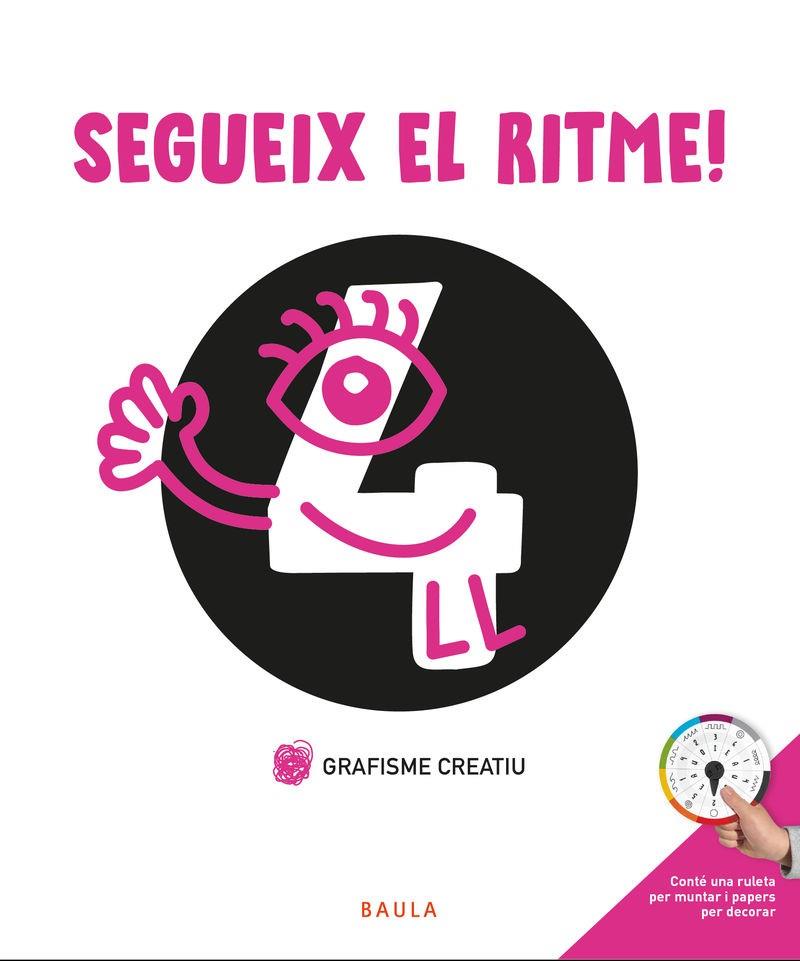 SEGUEIX EL RITME! GRAFISME CRE | 9788447946754 | AA.VV.