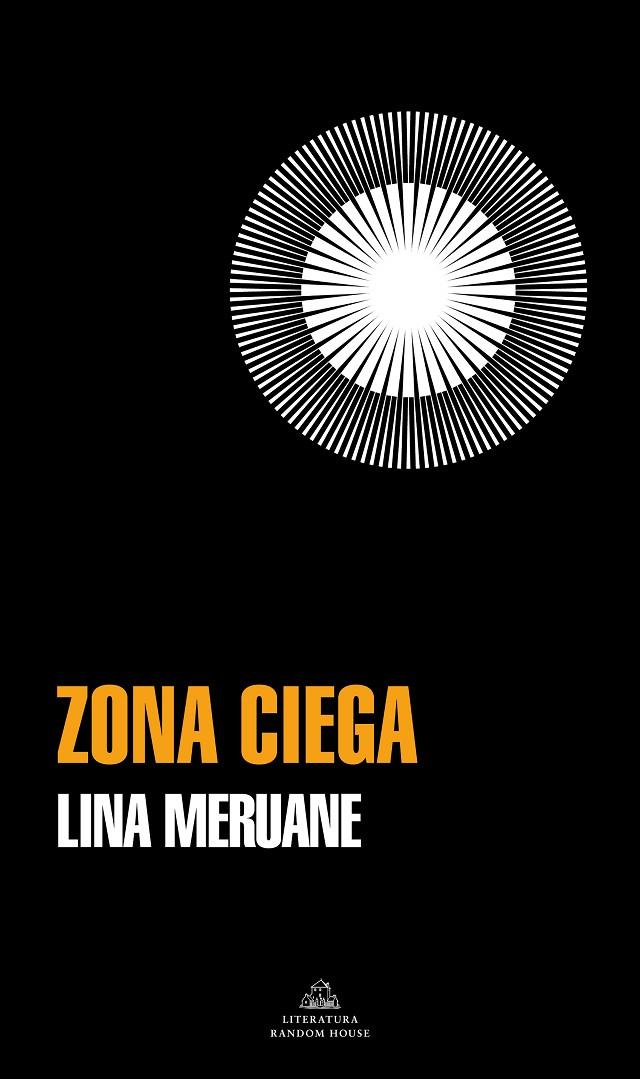 ZONA CIEGA | 9788439740049 | MERUANE, LINA