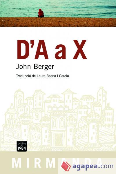 D'A A X | 9788492440177 | BERGER, JOHN