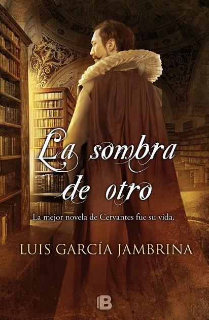 LA SOMBRA DE OTRO | 9788466655545 | GARCÍA JAMBRINA, LUIS