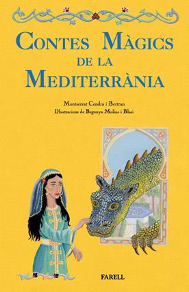 CONTES MÀGICS DE LA MEDITERRÀNIA | 9788492811205 | CENDRA, MONTSERRAT