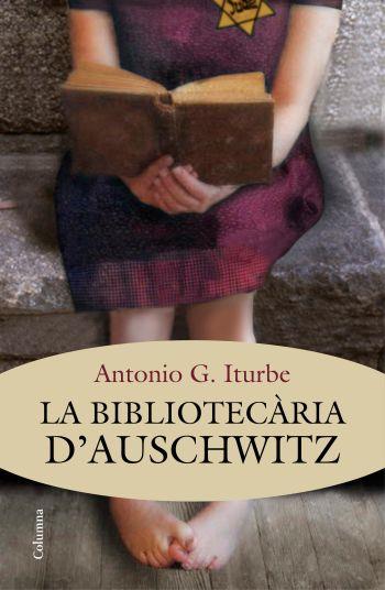 LA BIBLIOTECÀRIA D'AUSCHWITZ | 9788466415392 | TONI ITURBE