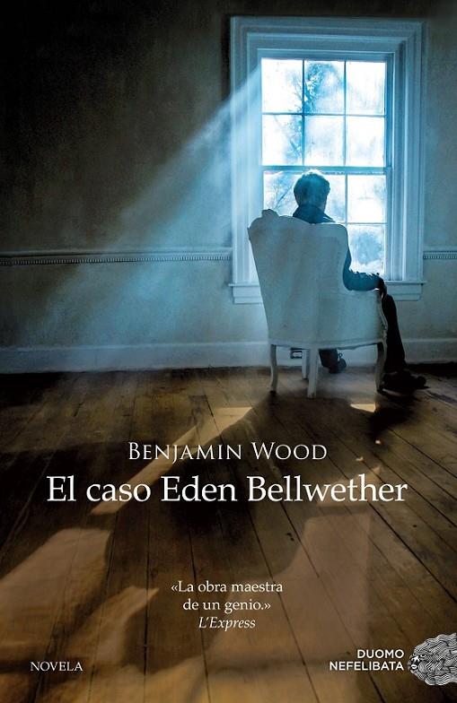 EL CASO EDEN BELLWETHER | 9788416261406 | WOOD, BENJAMIN