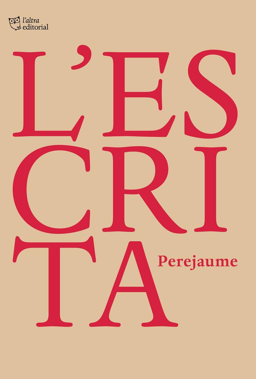 L’ESCRITA | 9791387672058 | PEREJAUME