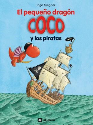 EL PEQUEÑO DRAGÓN COCO Y LOS PIRATAS | 9788424636302 | SIEGNER, INGO