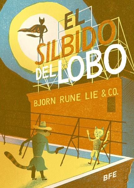 EL SILBIDO DEL LOBO | 9788415208587 | LIE, BJØRN RUNE