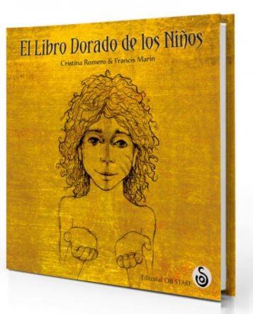 EL LIBRO DORADO DE LOS NIÑOS | 9788494542350 | ROMERO MIRALLES, CRISTINA