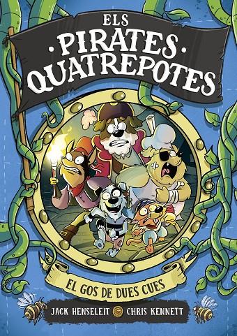 ELS PIRATES QUATREPOTES 2 - EL GOS DE DUES CUES | 9788419378972 | HENSELEIT, JACK