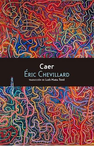 CAER | 9788416677139 | ERIC CHEVILLARD