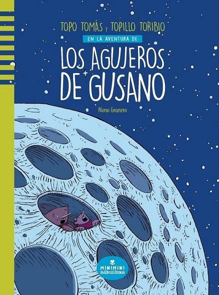 LOS AGUJEROS DE GUSANO | 9788412080780 | GRANERO GRANERO, NONO