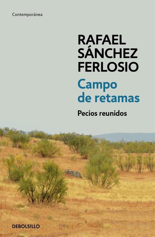 CAMPO DE RETAMAS | 9788466333177 | RAFAEL SÁNCHEZ FERLOSIO