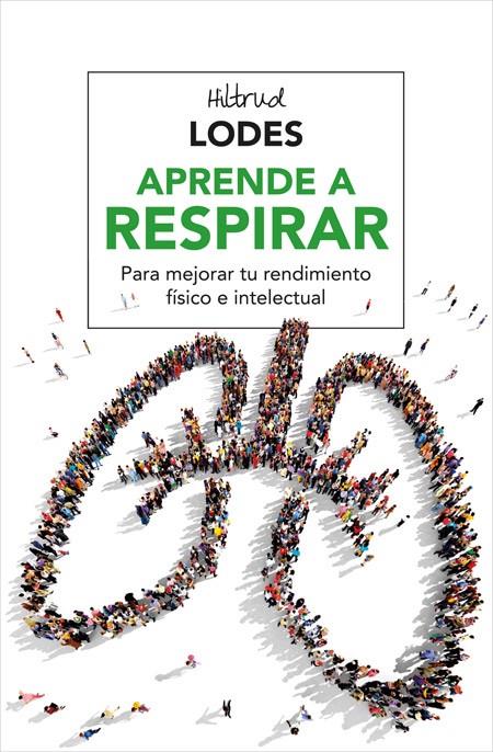 APRENDE A RESPIRAR | 9788416267156 | LODES , HILTRUD