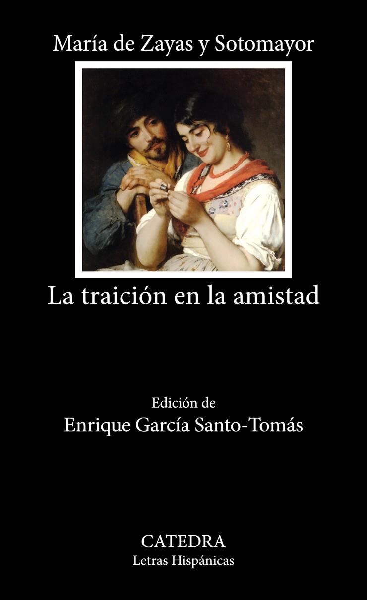 LA TRAICIÓN EN LA AMISTAD | 9788437648163 | ZAYAS Y SOTOMAYOR, MARÍA DE