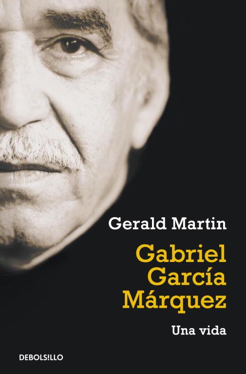 GABRIEL GARCÍA MÁRQUEZ | 9788499087160 | MARTIN,GERALD