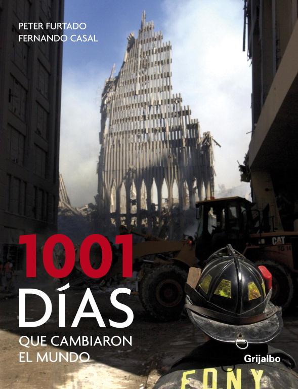 1001 DÍAS QUE CAMBIARON EL MUNDO | 9788425343360 | FURTADO,PETER/CASAL,FERNANDO