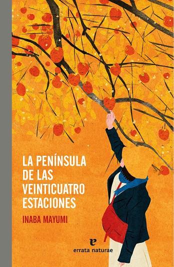 LA PENÍNSULA DE LAS VEINTICUATRO ESTACIONES | 9788419158406 | MAYUMI, INABA