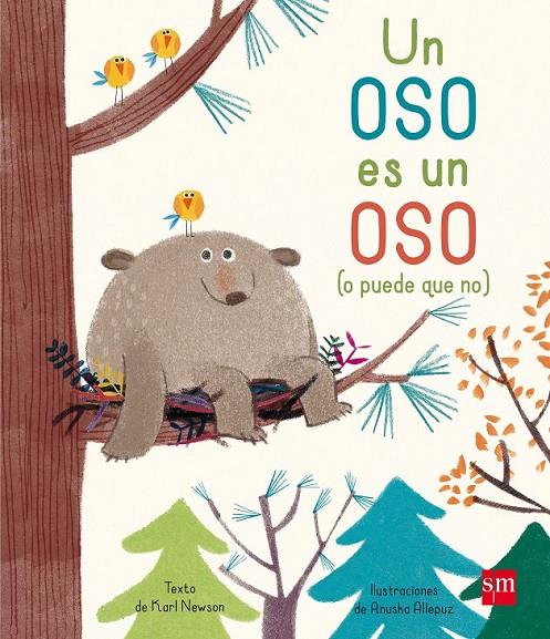 UN OSO ES UN OSO(O PUEDE QUE NO) | 9788467596977 | NEWSON,  KARL