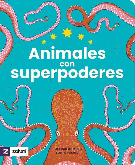 ANIMALES CON SUPERPODERES | 9788419889478 | ROMERO, SOLEDAD