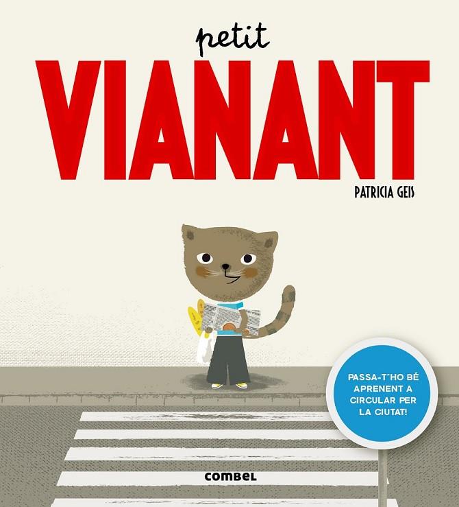 PETIT VIANANT | 9788498259414 | GEIS, PATRICIA