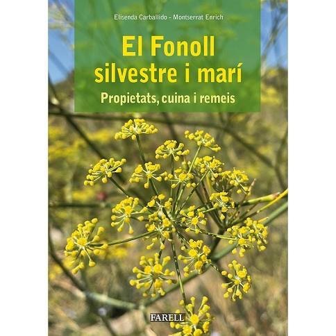 EL FONOLL SILVESTRE I MARI | 9788417116668