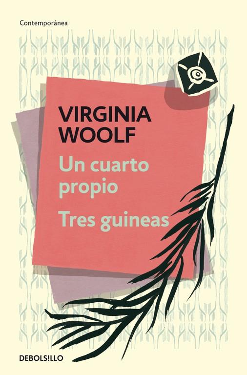 UN CUARTO PROPIO | TRES GUINEAS | 9788490327463 | WOOLF,VIRGINIA