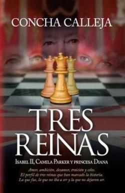 TRES REINAS | 9788410354142 | CALLEJA, CONCHA