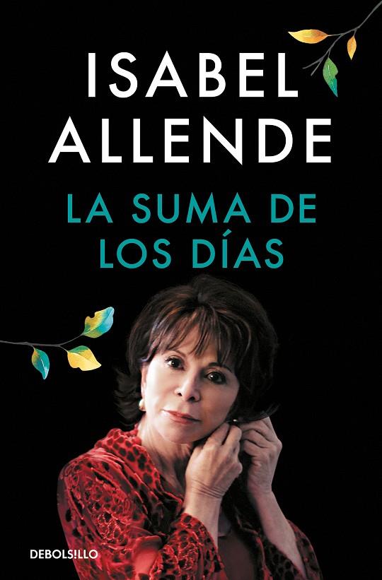 LA SUMA DE LOS DÍAS | 9788466360753 | ALLENDE, ISABEL