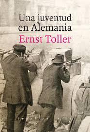 UNA JUVENTUD EN ALEMANIA | 9788415862802 | TOLLER, ERNST