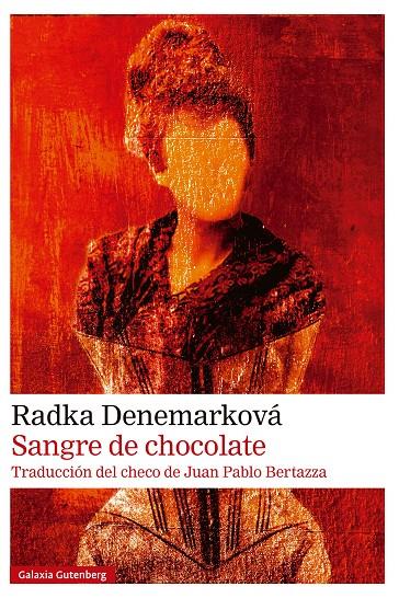 SANGRE DE CHOCOLATE | 9788410107618 | DENEMARKOVÁ, RADKA