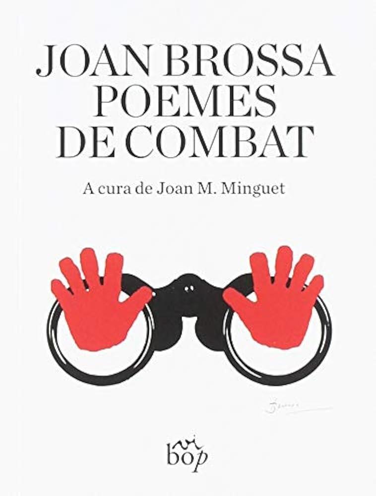 POEMES DE COMBAT | 9788494829994 | BROSSA, JOAN