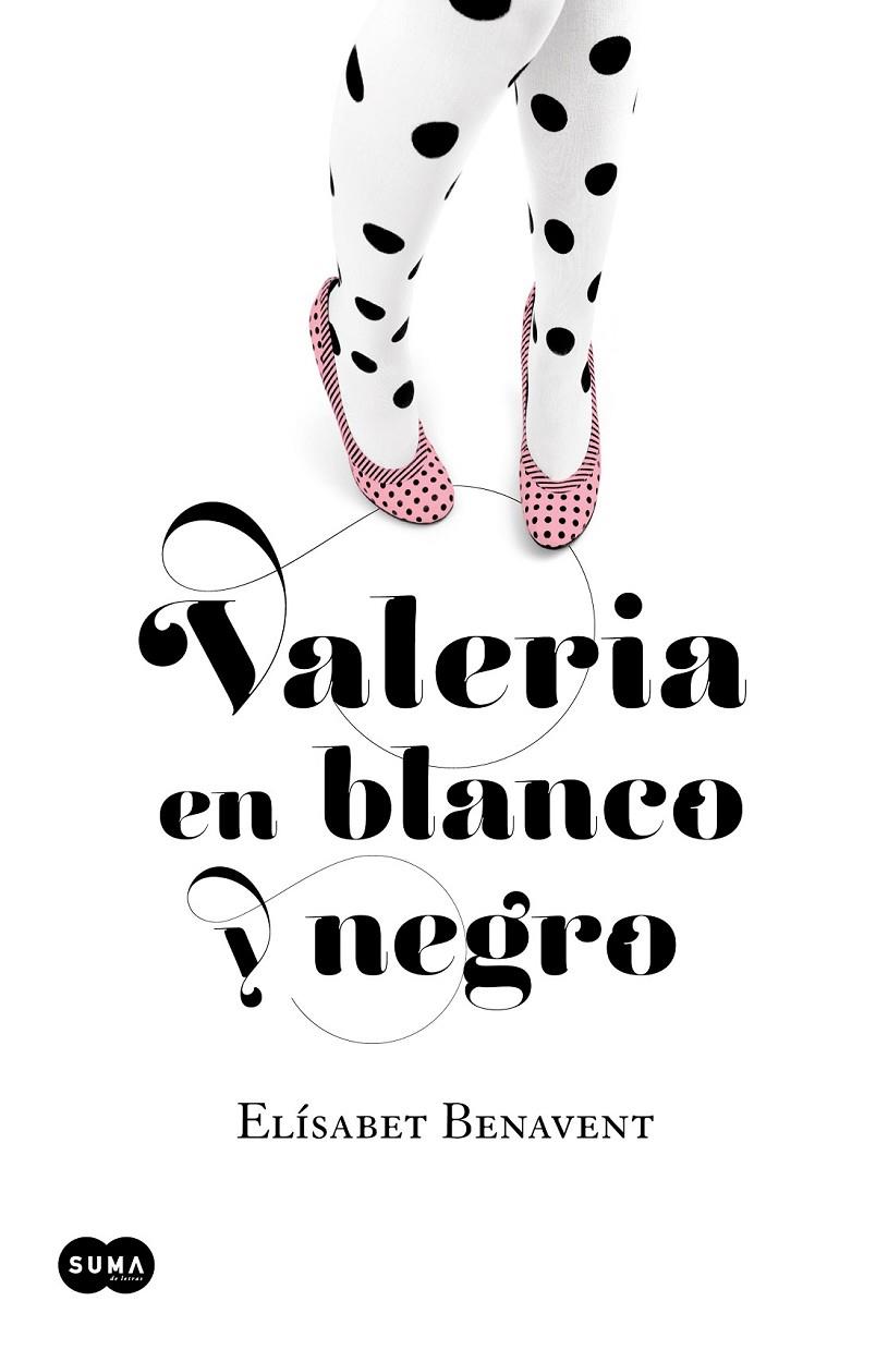 VALERIA EN BLANCO Y NEGRO | 9788483655542 | BENAVENT FERRI, ELÍSABET