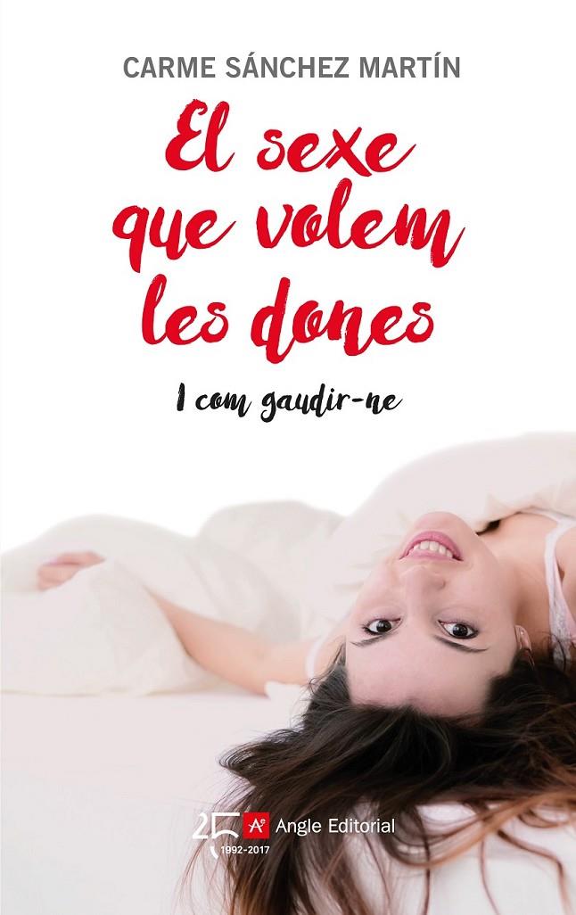 EL SEXE QUE VOLEM LES DONES | 9788415307631 | SÁNCHEZ MARTÍN, CARME