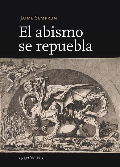 EL ABISMO SE REPUEBLA | 9788415862703 | SEMPRUN, JAIME