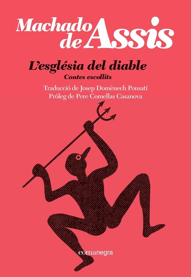 L'ESGLÉSIA DEL DIABLE | 9788410161092 | ASSIS, MACHADO DE