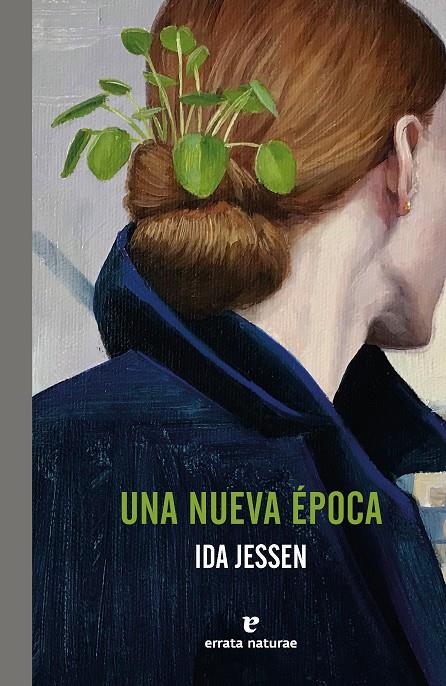 UNA NUEVA ÉPOCA | 9788419158901 | JESSEN, IDA