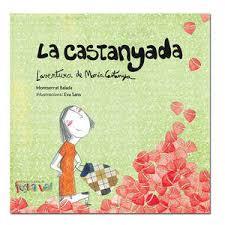 LA CASTANYADA. L'AVENTURA DE MARIA CASTANYA | 9788494305108 | BALADA HERRERA, MONTSERRAT