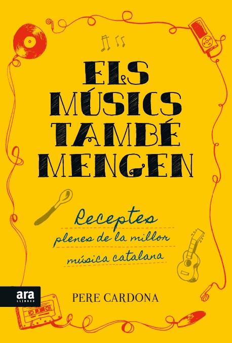 MUSICS TAMBE MENGEN,ELS - CAT | 9788416154722 | CARDONA I HORTOS, PERE