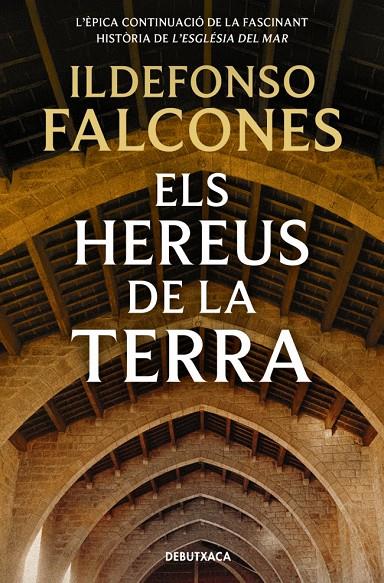 ELS HEREUS DE LA TERRA (L'ESGLÉSIA DEL MAR 2) | 9788418132254 | FALCONES, ILDEFONSO