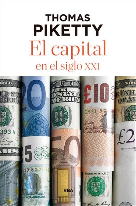 EL CAPITAL EN EL SIGLO XXI | 9788490565476 | PIKETTY , THOMAS