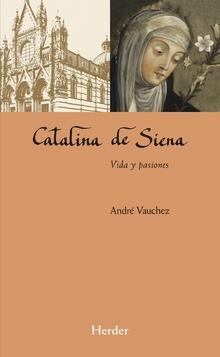 CATALINA DE SIENA | 9788425439049 | VAUCHEZ, ANDRÉ