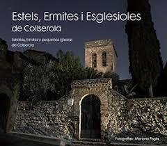 ESTELS, ERMITES I ESGLESIOLES DE COLLSEROLA | 9788461785704 | PAGES D'URSO, MARIANO