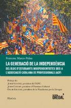 LA GENERACIÓ DE LA INDEPENDÈNCIA | 9788494649073 | MARCO PALAU, FRANCESC