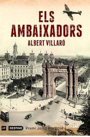 ELS AMBAIXADORS | 9788499309552 | VILLARÓ, ALBERT