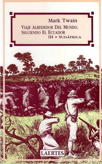 VIAJE ALREDEDOR DEL MUNDO, SIGUIENDO EL ECUADOR | 9788475842097 | TWAIN, MARK