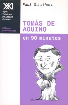 TOMÁS DE AQUINO EN 90 MINUTOS | 9788432309915 | STRATHERN, PAUL