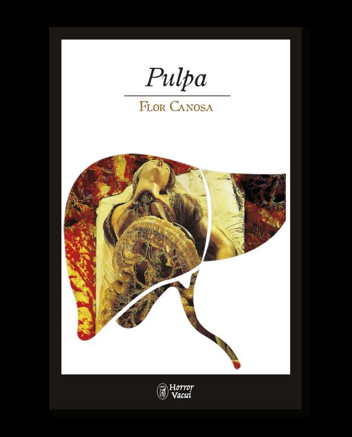 PULPA | 9788412331028 | CANOSA, FLOR