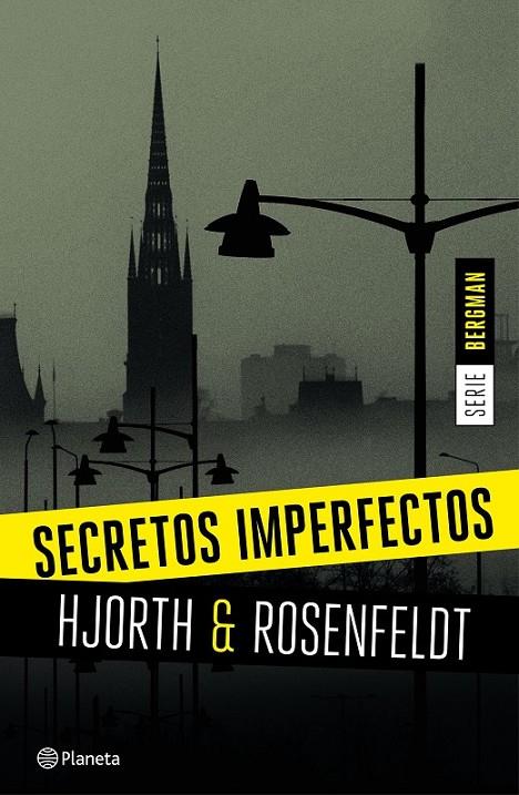 SECRETOS IMPERFECTOS (SERIE BERGMAN 1) | 9788408155164 | HJORTH, MICHAEL/ROSENFELDT, HANS